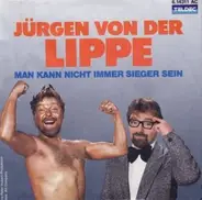 Jürgen Von Der Lippe - Man Kann Nicht Immer Sieger Sein / Hubert Lippenblütler Und Die Nikolausfeier