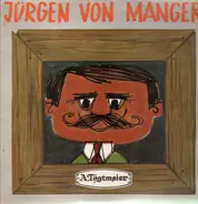 Jürgen Von Manger - A. Tägtmeier - Stegreifgeschichten