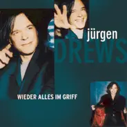 Jürgen Drews - Wieder Alles im Griff