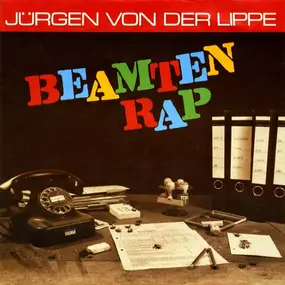 Jürgen Von Der Lippe - Beamten Rap
