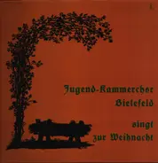 Jugend-Kammerchor Bielefeld - Singt Zur Weihnacht