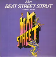 Juicy - Beat Street Strut