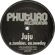 Juju - Zombies / New Day