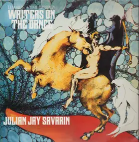 Julian Jay Savarin - Waiters On the Dance