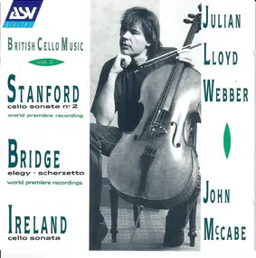 Julian Lloyd Webber - British Cello Music Vol. 2