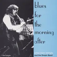 Julian Marc Stringle And The Dream Band - Blue For The Morning After