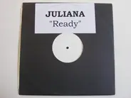 Juliana - Ready