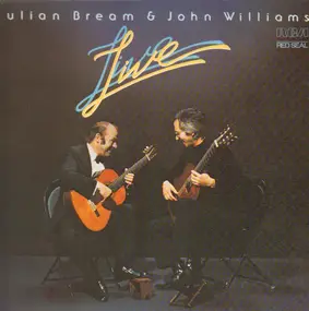 Julian Bream - Julian Bream & John Williams Live