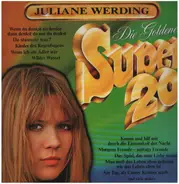 Juliane Werding - Die Goldenen Super 20