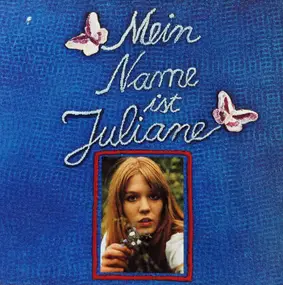Juliane Werding - Mein Name ist Juliane Werding