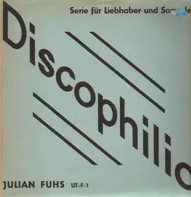 Julian Fuhs - Historische Aufnahmen