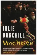 Julie Burchill - Unchosen