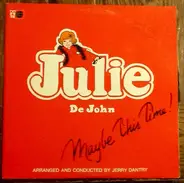 Julie De John - Maybe This Time!