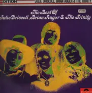 Julie Driscoll , Brian Auger & The Trinity - The Best Of Julie Driscoll, Brian Auger & The Trinity