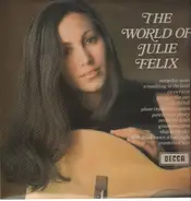 Julie Felix - The World of Julie Felix