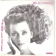 Julie Pietri - Ma Delivrance