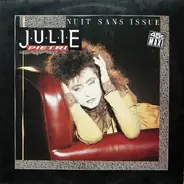 Julie Pietri - Nuit Sans Issue