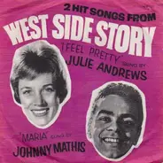 Julie Andrews / Johnny Mathis - 2 Hit Songs From West Side Story