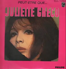 Juliette Greco - Peut-Etre Que...
