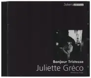 Juliette Gréco - Bonjour Tristesse