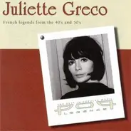 Juliette Gréco - French Legends From The 40's And 50's