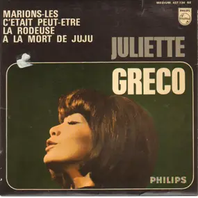 Juliette Greco - Marions-Les
