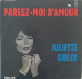 Juliette Greco - Parlez-Moi d'Amour