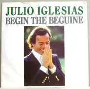 Julio Iglesias - Begin The Beguine
