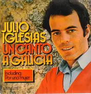 Julio Iglesias - Un Canto a Galicia