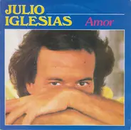 Julio Iglesias - Amor