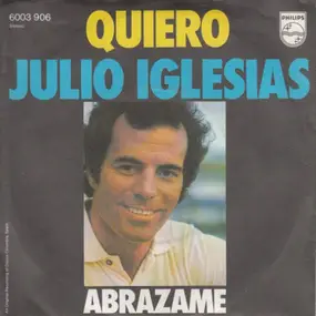 Julio Iglesias - Quiero