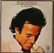 Julio Iglesias - Se Tornassi