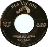 Julius La Rosa - Famous Last Words / Worlds Apart