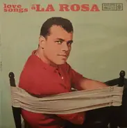 Julius La Rosa - Love Songs a La Rosa