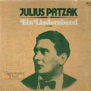 Julius Patzak - Ein Liederabend