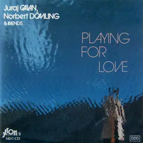 Juraj Galan - Playing for Love