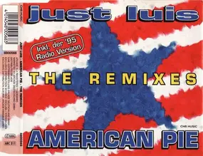Just Luis - American Pie-Remixes