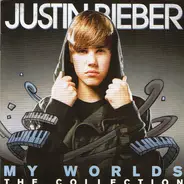 Justin Bieber - My Worlds: the Collection
