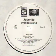 Juvenile - U understand