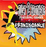 Juzt 2 Brothers - Frenzy Dance