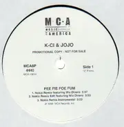 K-Ci & JoJo - Fee Fie Foe Fum - The Remix
