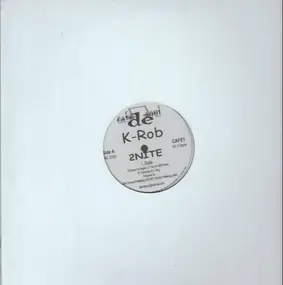 K-Rob - 2Nite
