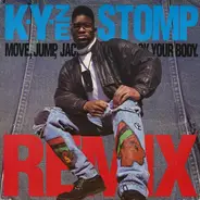 K-Yze - Stomp (Move, Jump, Jack Your Body) (Remix)