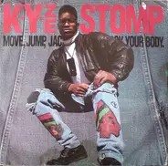 K-Yze - Stomp (Move, Jump, Jack Your Body)