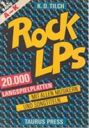 K. D. Tilch - Rock LPs - 1. Band A-K