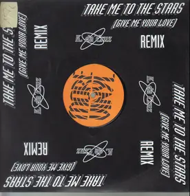 K.Da'Cruz - Take Me To The Stars (Give Me Your Love) (Remix)