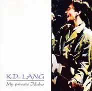 k.d. lang - My Private Idaho