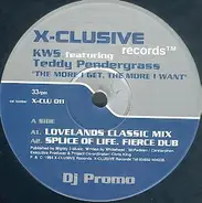 K.W.S., Teddy Pendergrass - The More I Get, The More I Want (Parts 1 & 2)