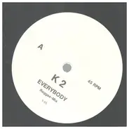 K2 - Everybody