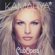Kamaliya - Club Opera